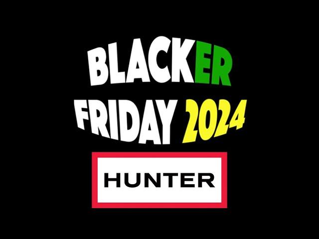 Hunter Boots Black Friday 2024 Sale & Ad - What to Expect & When