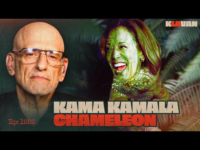 Ep. 1202 - Kama Kamala Chameleon