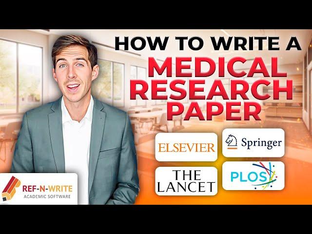 How to Write a Medical Research Paper? Step-by-Step Guide with Examples