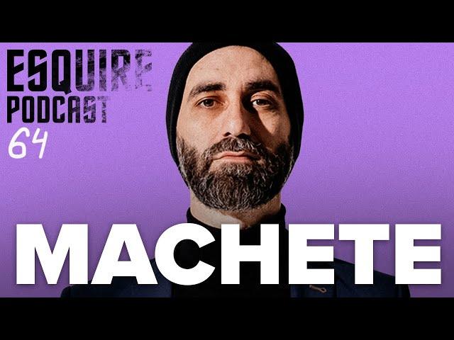 МАЧЕТЕ: «Я встретился с истинной любовью» | Esquire Podcast