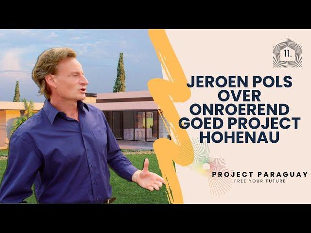 Update vanuit Paraguay: Jeroen Pols over Onroerend Goed in Hohenau - Project Paraguay