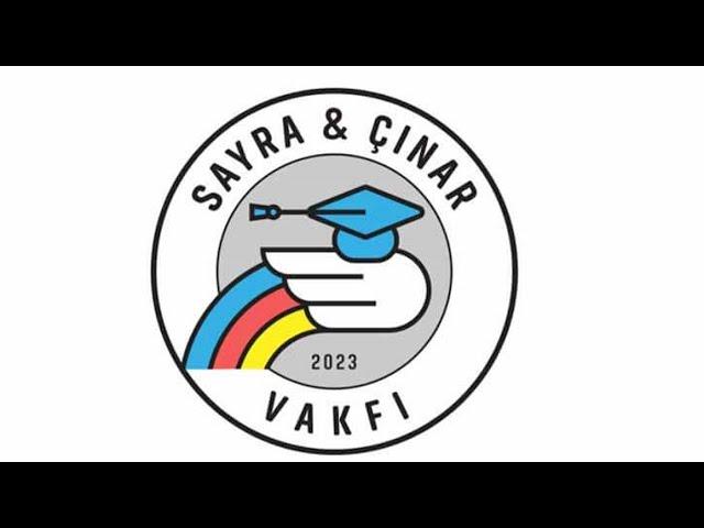 Sayra&Çınar Vakfı Bursu