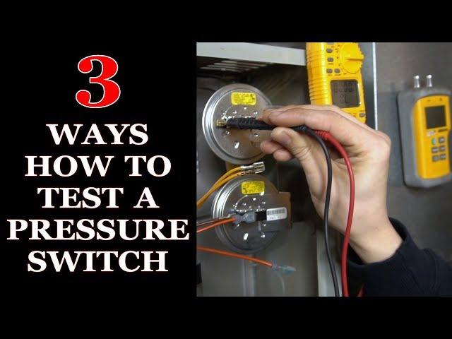 How to Test Pressure Switch on a Furnace