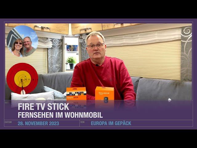 FireTV Stick - Fernsehen im Wohnmobil