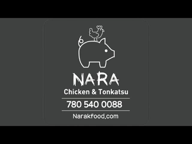 [에드먼턴 한인커뮤니티 생활정보] Nara Chicken & Tonkatsu