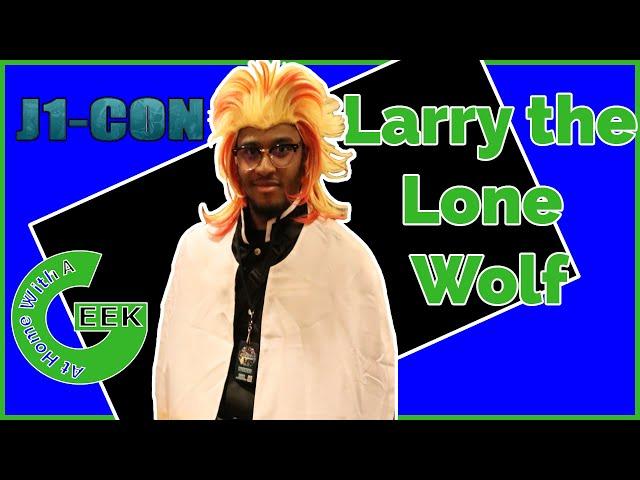 J1-Con 2022 Interview with Larry the Lone Wolf