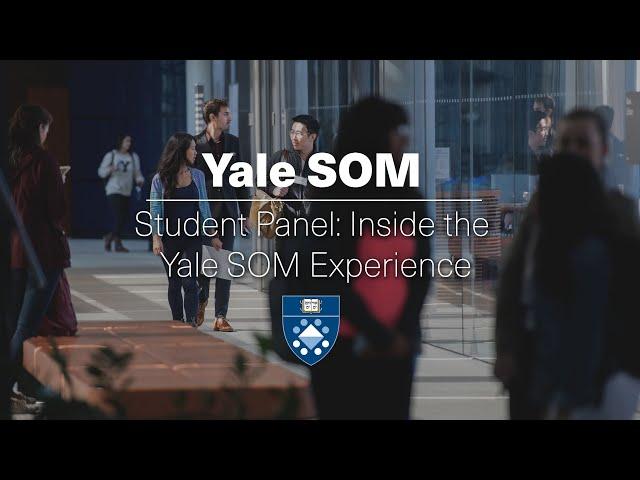 Inside the Yale SOM Experience