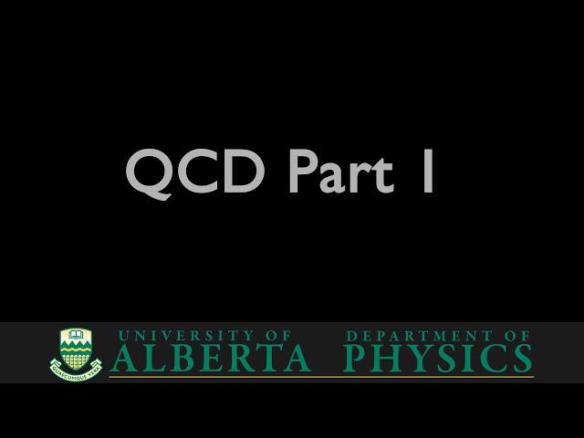 PHYS 485 QCD Part 1