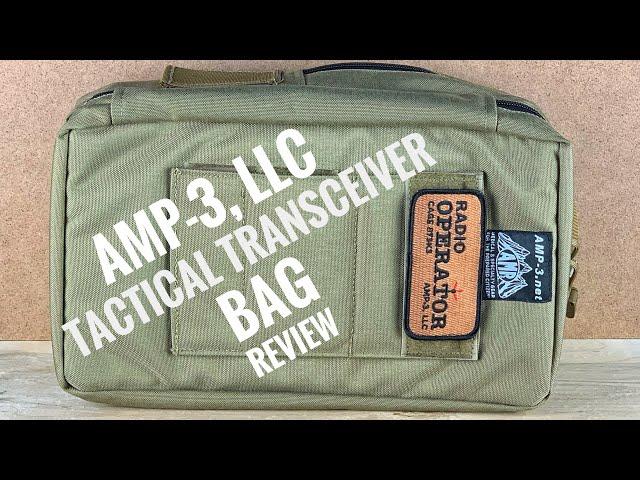 AMP-3, LLC Tactical Transceiver Bag Review