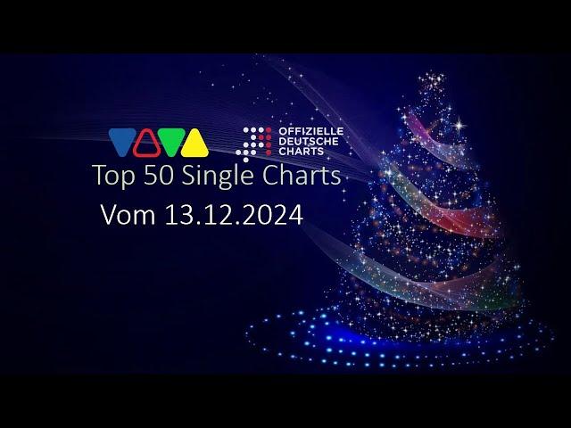 VIVA Top 50 Single Charts|Offizielle Deutsche Charts|vom 13.12.2024