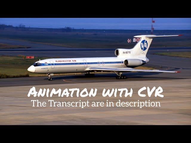 Vladivostok Air Flight 352 Crash || Animation with CVR. (Subtitles/CC On)