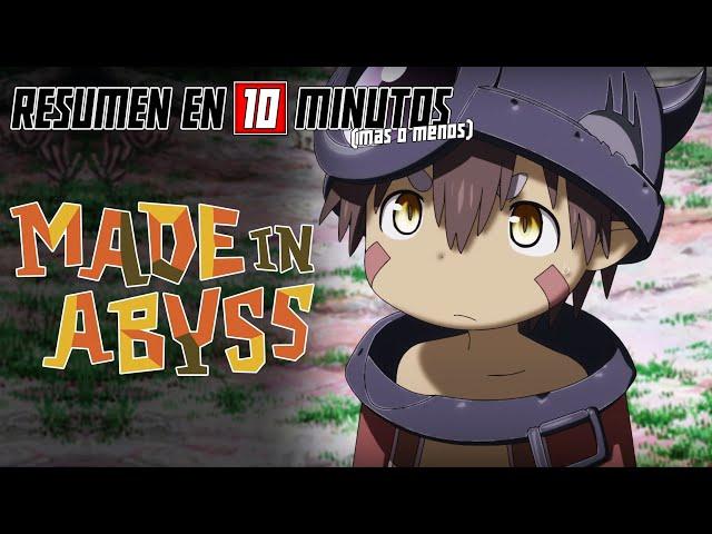  Made In Abyss | TEMPORADA 1 | Resumen en 10 Minutos (más o menos)