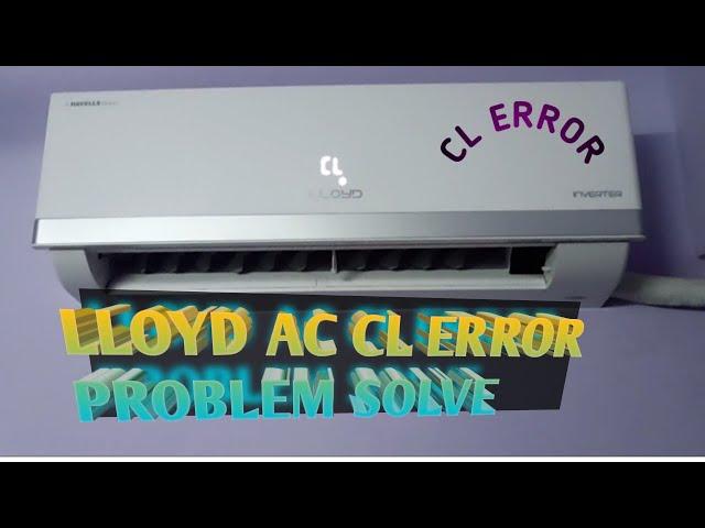 Lloyd Ac CL error problem solved