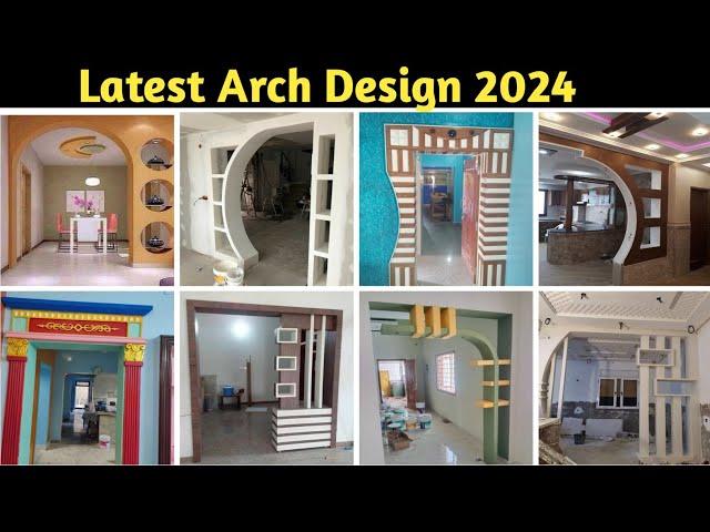 Latest Arch Design 2024 || Arch Design for Hall || Arch Design || Kitchen Arch Design || Arch