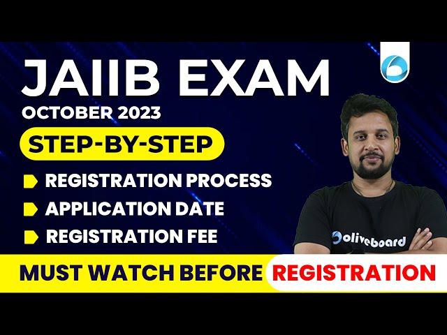 JAIIB Exam October 2023 | Step By Step Complete Registration Process, Fees & Exam Date By Rajeev Sir
