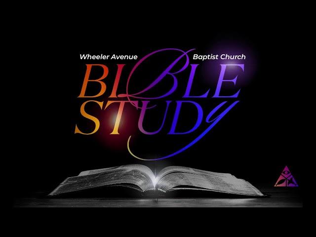 Wednesday Evening Bible Study