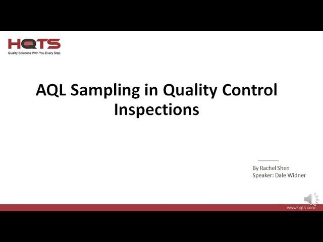 AQL Sampling in Quality Control Inspections | HQTS Group Ltd.