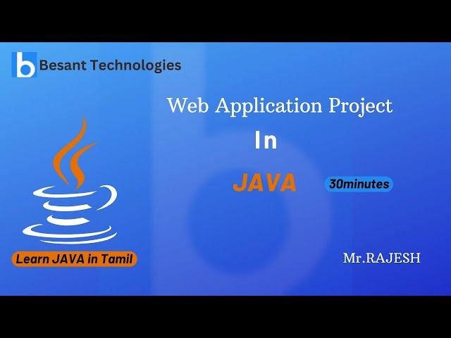 Web application project in Java | Java Tutorial in Tamil | Besant Technologies