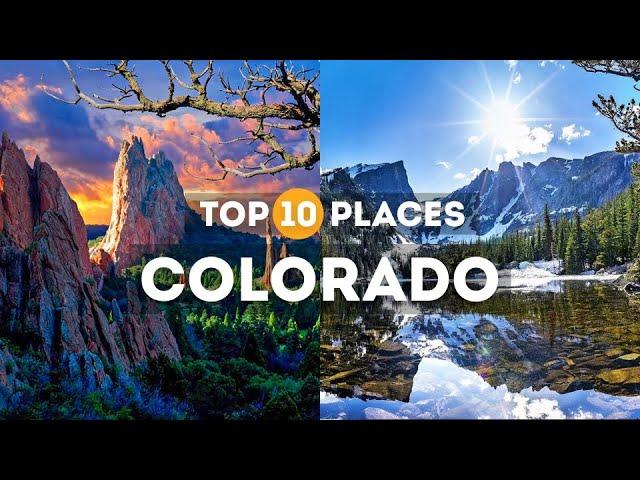 Top 10 Things to do in Colorado