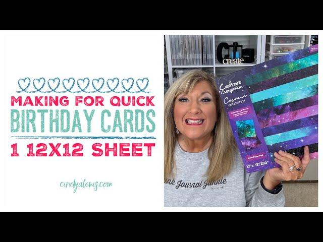 Making for Quick Birthday Cards 1 12x12 Sheet