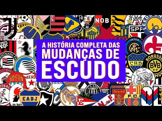 A HISTÓRIA DAS MUDANÇAS DE ESCUDO NO FUTEBOL