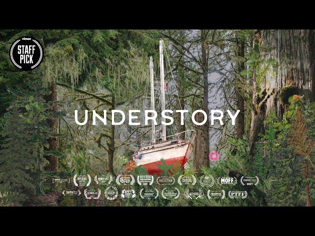 UNDERSTORY - Tongass Forest Documentary