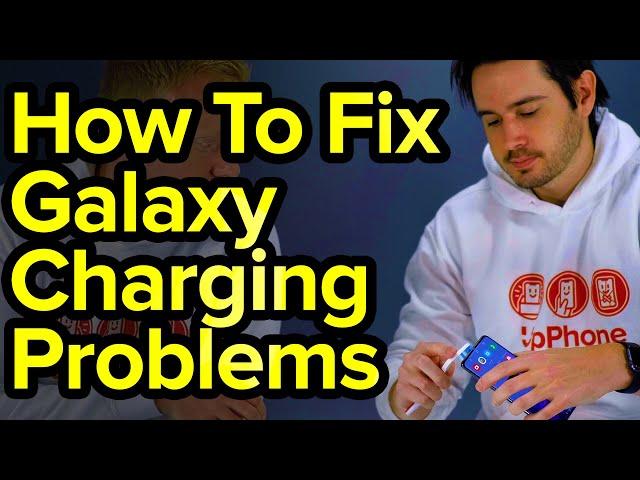 Samsung Galaxy Not Charging? Here's The Fix! [All Models]