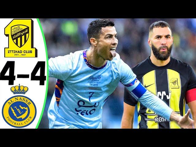 Al Ittihad vs Al Nassr 4-4 - BENZEMA vs RONALDO - Highlights and All Goals 2023