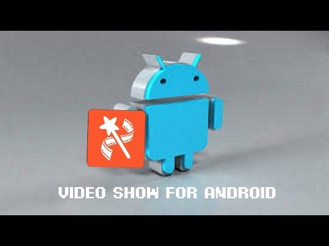 How to use Video Show app