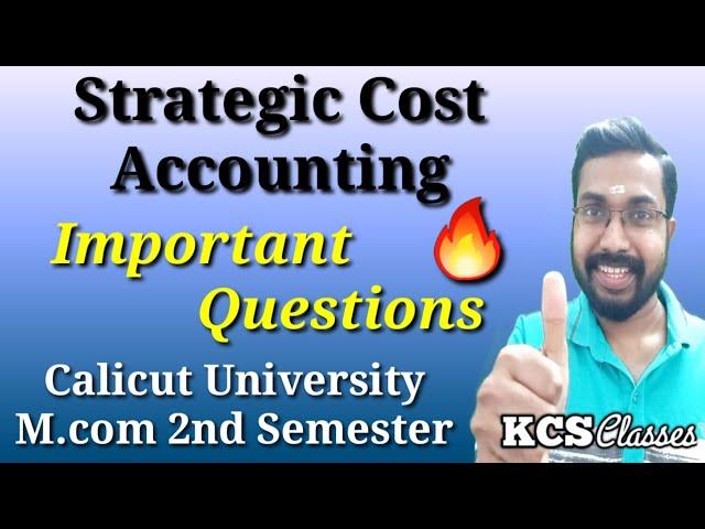 Strategic Cost Accounting|Important Questions|Calicut University M.com 2nd Semester