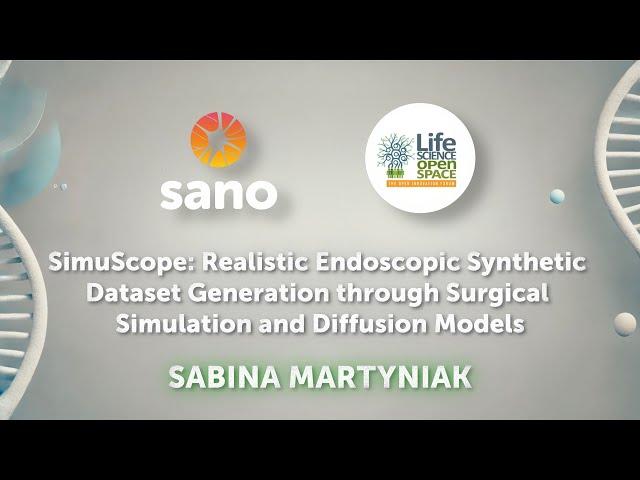 SimuScope: Redefining Medical Simulation | Sabina Martyniak | LSOS 2024