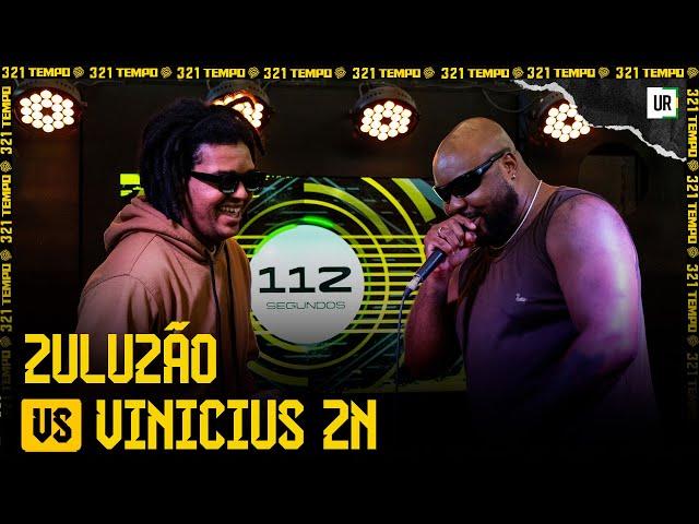 VINICIUS ZN X ZULUZÃO | 3, 2, 1...TEMPO! (2ª TEMPORADA)