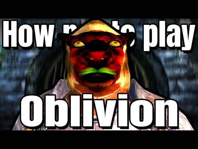 How NOT to Play Oblivion!