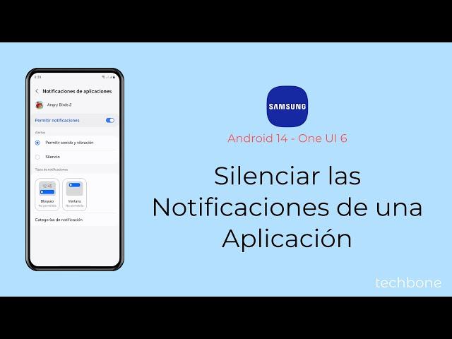 Silenciar las Notificaciones de una Aplicación - Samsung [Android 14 - One UI 6]