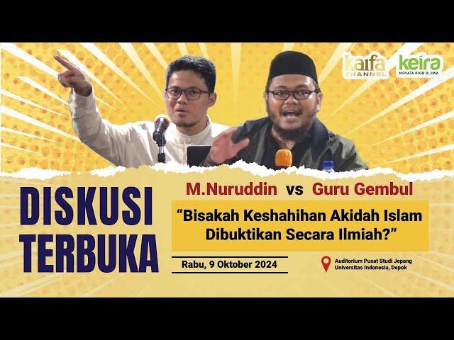 DISKUSI TERBUKA:  “Bisakah Keshahihan Akidah Islam Dibuktikan Secara Ilmiah?”