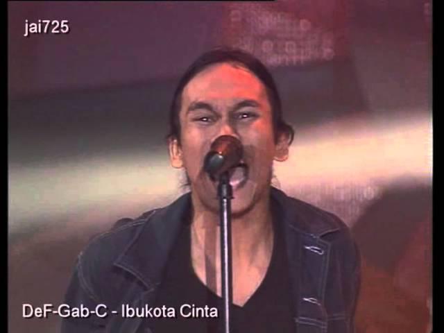 DeF-Gab-C - Ibukota Cinta