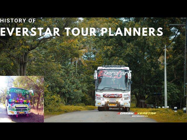 HISTORY OF EVERSTAR TOUR PLANNERS