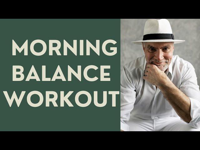 Seniors: Morning Balance Workout