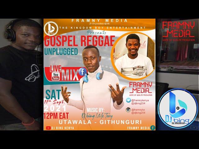 Gospel Reggae Vol. 5 (Unplugged Live Mix) - DJ Bing [The Kingdom Boy] Ft. Framny Media & Mc Tory