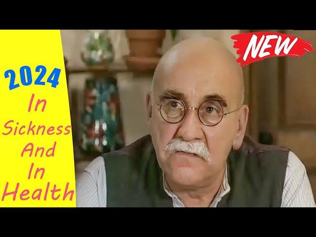 In Sickness and in Health 2024  Full Episode 13  Best Comedy TV Series 2024