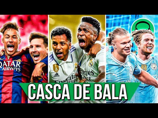  EU E CASCA DE BALA: AS MELHORES DUPLAS DO FUTEBOL | Paródia Casca de Bala - Thullio Milionário