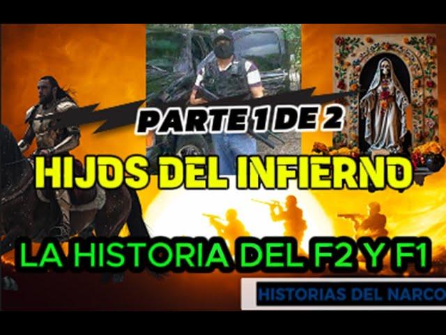 "Hijos del Infierno: Panchito f1 y Felipe F2" Historia completa 1 De 3