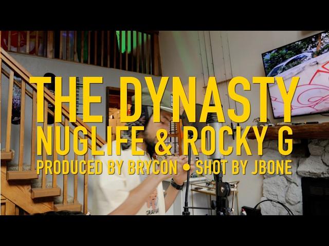 THE DYNASTY - NugLife & Rocky G [Official Music Video] Prod. by Brycon