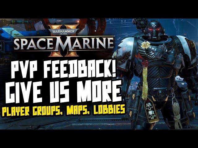 Space Marine 2 PVP FEEDBACK! Fun but we need MORE!