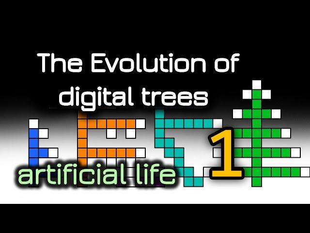 The evolution of digital trees.  Artificial life.  Part 1.