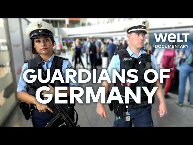 GUARDIANS OF GERMANY: The Federal Police - Inside Their High-Stakes Missions | WELT Documentary