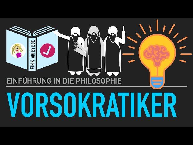 Die Vorsokratiker (Naturphilosophen & Sophisten)⎥Die Anfänge der Philosophie