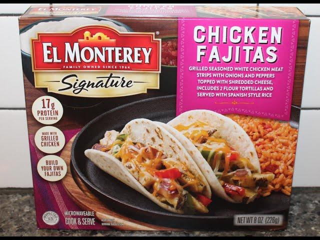 El Monterey Signature Chicken Fajitas Review