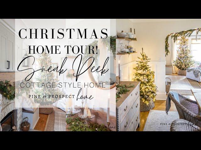 Christmas Home Tour SNEAK PEEK! | Cottage Style Christmas Decor