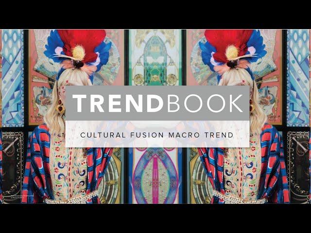 Cultural Fusion Macro Trend 2020